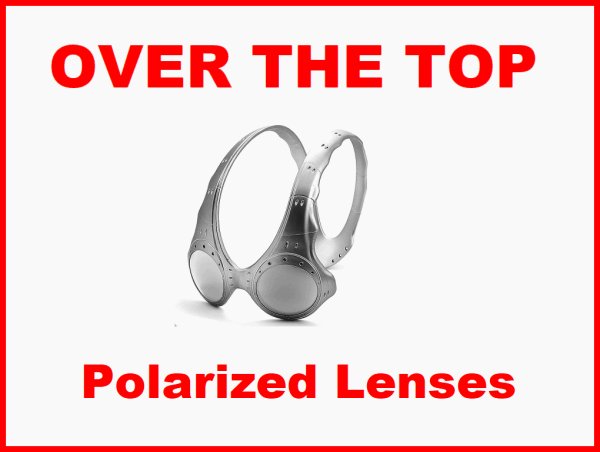 Photo1: OVER THE TOP Polarized Lenses