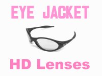 EYE JACKET HD Lenses