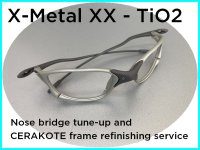 Oakley X-Metal XX TiO2 frame nose bridge tune-up and frame refinishing (Cerakote) service