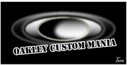 OAKLEY CUSTOM MANIA