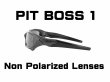 Photo1: Pit Boss 1 Non-Polarized Lenses (1)